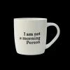 Servies|Ygo Mok I Am Not A Morning Person